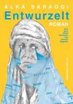 Entwurzelt Cover des Buches Entwurzelt (ISBN: 9783945191859)