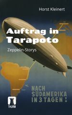 Auftrag in Tarapoto Cover des Buches Auftrag in Tarapoto (ISBN: 9783945216439)