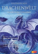 Faszinierende Drachenwelt Cover des Buches Faszinierende Drachenwelt (ISBN: 9783945310168)