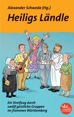 Heiligs Ländle Cover des Buches Heiligs Ländle (ISBN: 9783945369111)