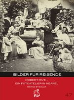 Bilder für Reisende Cover des Buches Bilder für Reisende (ISBN: 9783945377819)