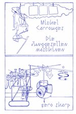 Die Junggesellenmaschinen Cover des Buches Die Junggesellenmaschinen (ISBN: 9783945421093)