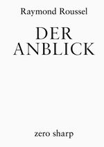 Der Anblick Cover des Buches Der Anblick (ISBN: 9783945421154)
