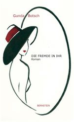 Die Fremde in ihr Cover des Buches Die Fremde in ihr (ISBN: 9783945426357)