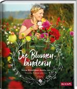 Die Blumenbinderin Cover des Buches Die Blumenbinderin (ISBN: 9783945429389)