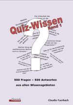 Quiz-Wissen - Band 1 Cover des Buches Quiz-Wissen - Band 1 (ISBN: 9783945489512)