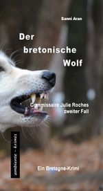 Der bretonische Wolf Cover des Buches Der bretonische Wolf (ISBN: 9783945503164)