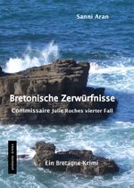Bretonische Zerwürfnisse Cover des Buches Bretonische Zerwürfnisse (ISBN: 9783945503317)