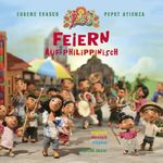 Feiern auf Philippinisch Cover des Buches Feiern auf Philippinisch (ISBN: 9783945506516)