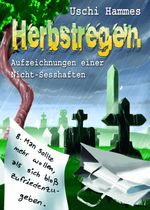 Herbstregen Cover des Buches Herbstregen (ISBN: 9783945509845)