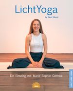 LichtYoga by David Wared Cover des Buches LichtYoga by David Wared (ISBN: 9783945528730)