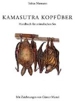 Kamasutra kopfüber: Handbuch für animalischen Sex Cover des Buches Kamasutra kopfüber: Handbuch für animalischen Sex (ISBN: 9783945555019)