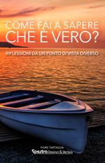 Come fai a sapere che è vero? Cover des Buches Come fai a sapere che è vero? (ISBN: 9783945583241)
