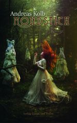 Mondstich Cover des Buches Mondstich (ISBN: 9783945605318)
