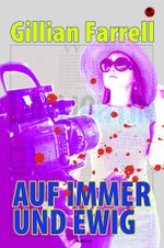 Auf immer und ewig Cover des Buches Auf immer und ewig (ISBN: 9783945684412)