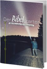 Der BibelStarter Cover des Buches Der BibelStarter (ISBN: 9783945716175)