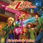 Potz Blitz - Die Zauber-Akademie 1: Ein zauberhafter Anfang Cover des Buches Potz Blitz - Die Zauber-Akademie 1: Ein zauberhafter Anfang (ISBN: 9783945757031)