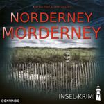 Insel-Krimi 7: Norderney Morderney Cover des Buches Insel-Krimi 7: Norderney Morderney (ISBN: 9783945757949)