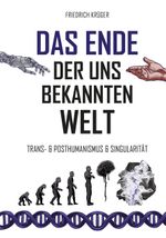 Das Ende der uns bekannten Welt Cover des Buches Das Ende der uns bekannten Welt (ISBN: 9783945780497)