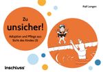 Zu unsicher! Cover des Buches Zu unsicher! (ISBN: 9783945788523)