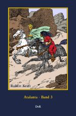 Atalanta : Band 3 Cover des Buches Atalanta : Band 3 (ISBN: 9783945807934)