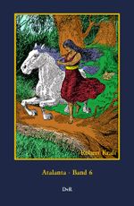 Atalanta : Band 6 Cover des Buches Atalanta : Band 6 (ISBN: 9783945807965)
