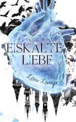 Eiskalte Liebe Cover des Buches Eiskalte Liebe (ISBN: 9783945858967)