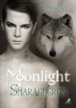 Moonlight - Smaragdgrün Cover des Buches Moonlight - Smaragdgrün (ISBN: 9783945934951)