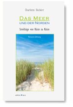 Das Meer und der Norden Cover des Buches Das Meer und der Norden (ISBN: 9783945961148)