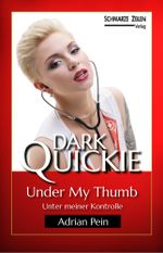 Under My Thumb Cover des Buches Under My Thumb (ISBN: 9783945967607)