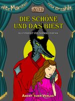 Die Schöne und das Biest Cover des Buches Die Schöne und das Biest (ISBN: 9783945976968)