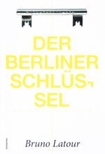 Der Berliner Schlüssel Cover des Buches Der Berliner Schlüssel (ISBN: 9783946056003)