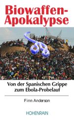 Biowaffen-Apokalypse Cover des Buches Biowaffen-Apokalypse (ISBN: 9783946107019)