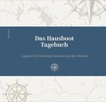 Das Hausboot Tagebuch Cover des Buches Das Hausboot Tagebuch (ISBN: 9783946148241)