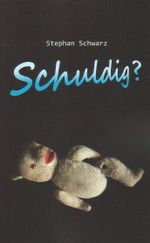 Schuldig? Cover des Buches Schuldig? (ISBN: 9783946256007)