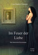 Im Feuer der Liebe Cover des Buches Im Feuer der Liebe (ISBN: 9783946280521)