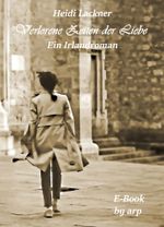 Verlorene Zeiten der Liebe Cover des Buches Verlorene Zeiten der Liebe (ISBN: 9783946280781)