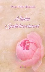 Allerlei Gedichtereimerei Cover des Buches Allerlei Gedichtereimerei (ISBN: 9783946308294)