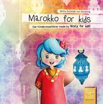 Marokko for kids Cover des Buches Marokko for kids (ISBN: 9783946323037)