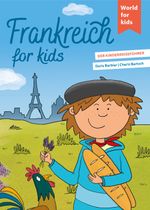 Frankreich for kids Cover des Buches Frankreich for kids (ISBN: 9783946323167)