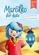 Marokko for kids Cover des Buches Marokko for kids (ISBN: 9783946323259)