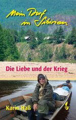 Mein Dorf in Sibirien Cover des Buches Mein Dorf in Sibirien (ISBN: 9783946324690)
