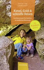 Kiesel, Gold und schroffe Felsen Cover des Buches Kiesel, Gold und schroffe Felsen (ISBN: 9783946328612)