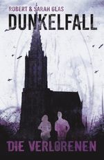 Dunkelfall, Band 1 Cover des Buches Dunkelfall, Band 1 (ISBN: 9783946330042)