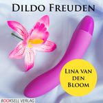 Dildo Freuden Cover des Buches Dildo Freuden (ISBN: 9783946346258)