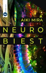 Neurobiest Cover des Buches Neurobiest (ISBN: 9783946348399)