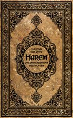 Harem der verschleierten Geschichten Cover des Buches Harem der verschleierten Geschichten (ISBN: 9783946376798)