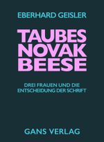 Taubes, Novak, Beese Cover des Buches Taubes, Novak, Beese (ISBN: 9783946392460)
