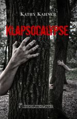 Klapsocalypse Cover des Buches Klapsocalypse (ISBN: 9783946420156)