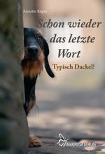 Schon wieder das letzte Wort Cover des Buches Schon wieder das letzte Wort (ISBN: 9783946424161)